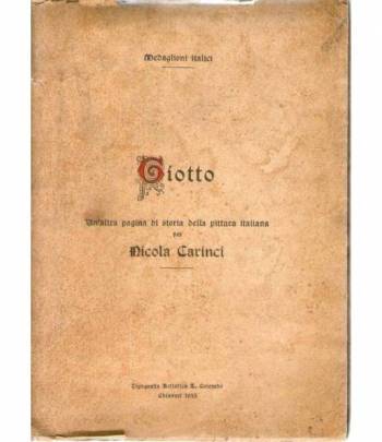 Giotto  Un'altra pagina di storia della pittura italiana per Nicola Carinci