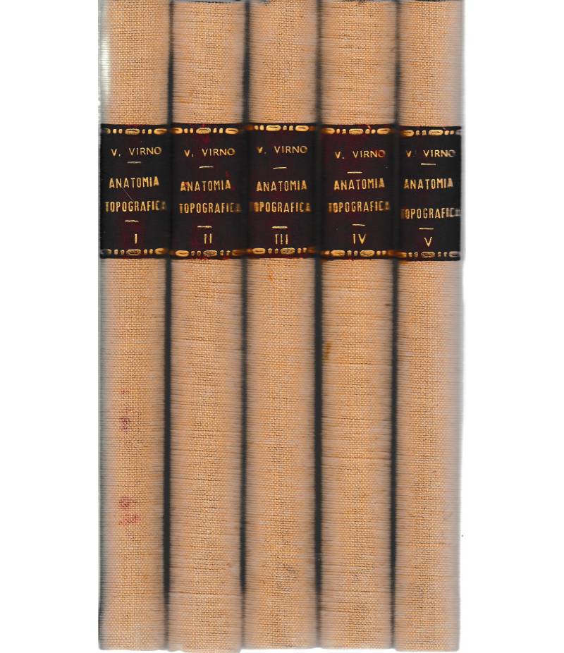 Corso di anatomia topografica (con cenni di anatomia applicativa) 5 volumi