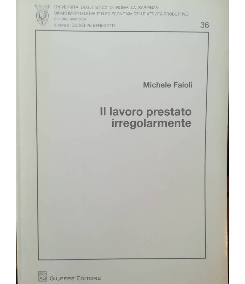 Il lavoro prestato irregolarmente