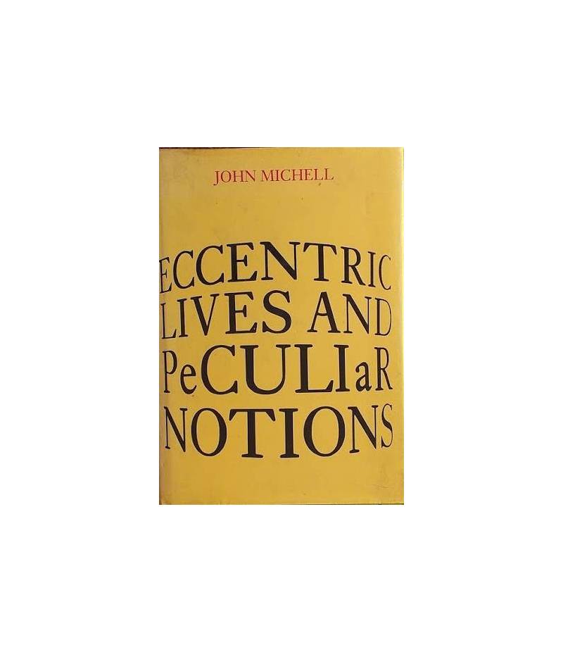 Eccentric Lives and Peculiar Notions
