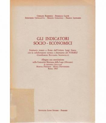 Gli indicatori Socio-Economici. Seminario tenuto a roma dall'istituto Luigi Sturzo