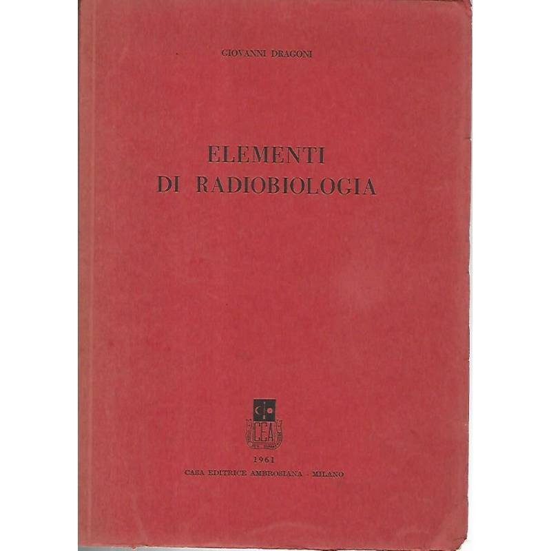 Elementi di radiobiologia