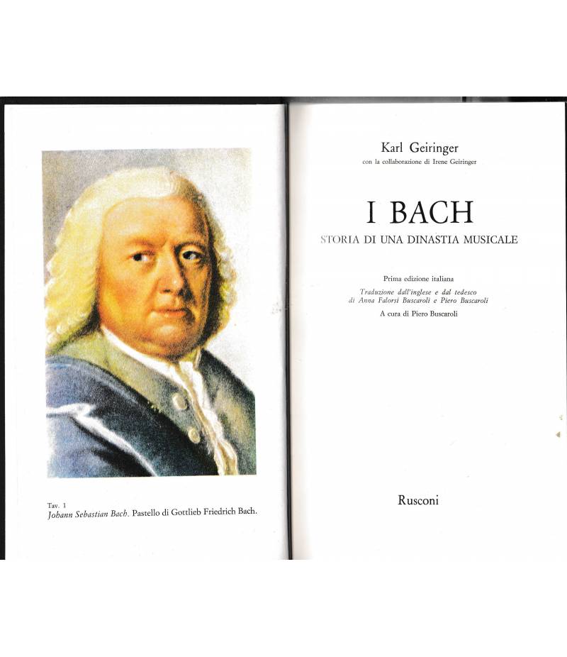 I Bach. Storia di una dinastia musicale