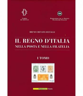 Il Regno d'Italia nella posta e nella filatelia  2 volumi