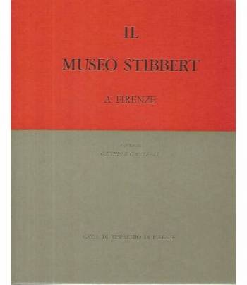 Il museo Stibbert a Firenze. Volume  2 tomi 1-2