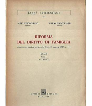 Riforma del diritto di famiglia Volume II. Tomi I-II