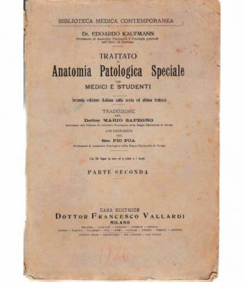 Trattato di Anatomia Patologica Speciale parte seconda