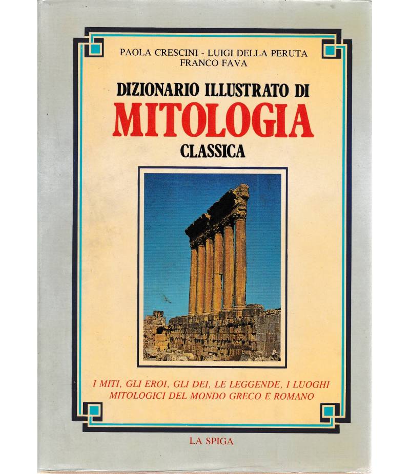 Dizionario illustrato di Mitologia classica