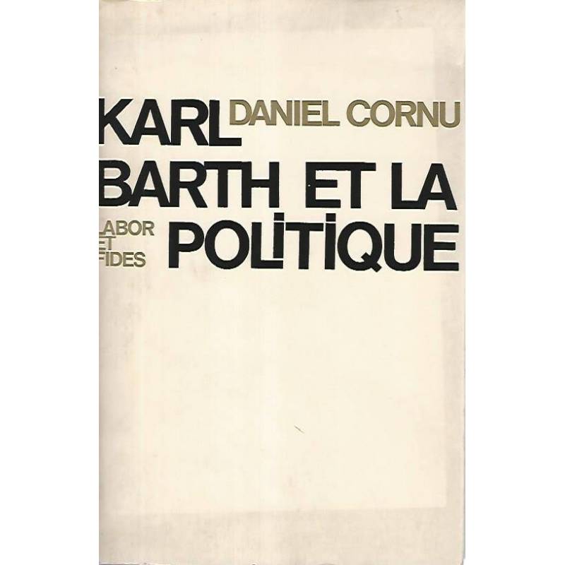 Karl Barth e la politique