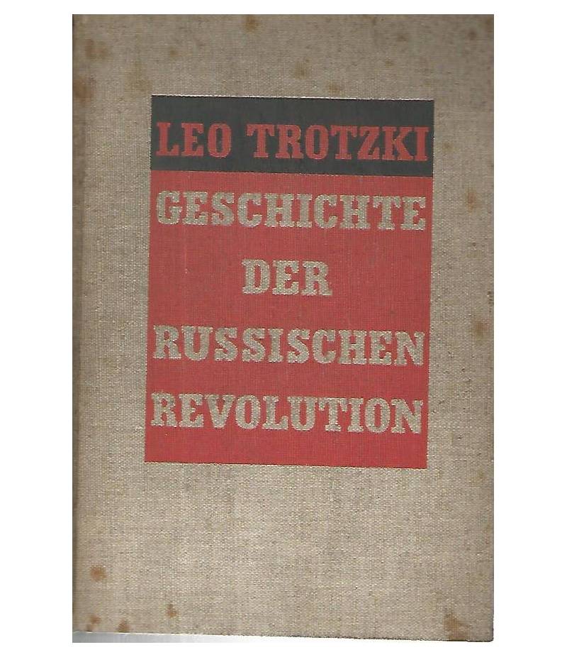 Geschichte der russischen revolution. Oktoberrevolution