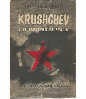 Krushchev y el espectro de Stalin
