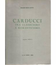 Carducci tra classicismo e romanticismo