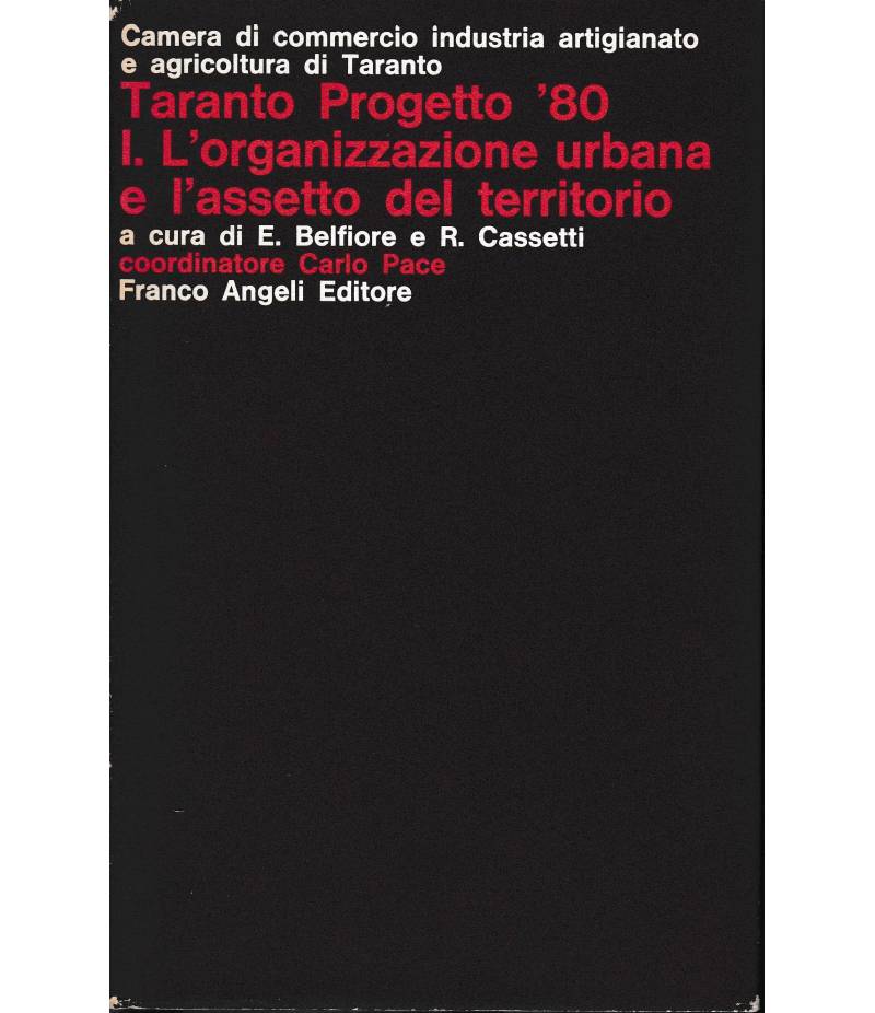 Taranto progetto '80  1° vol. I bisogni della collettività