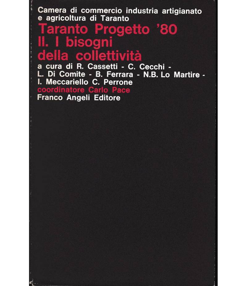 Taranto Progetto '80  Vol. 2° I bisogni della collettività