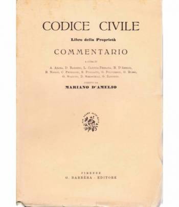 Codice civile. Libro della Proprietà. Commentario