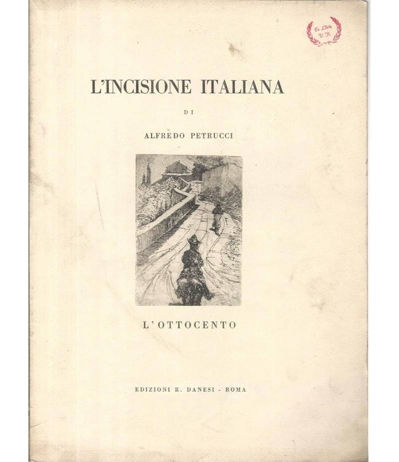 L'incisione italiana. L'ottocento