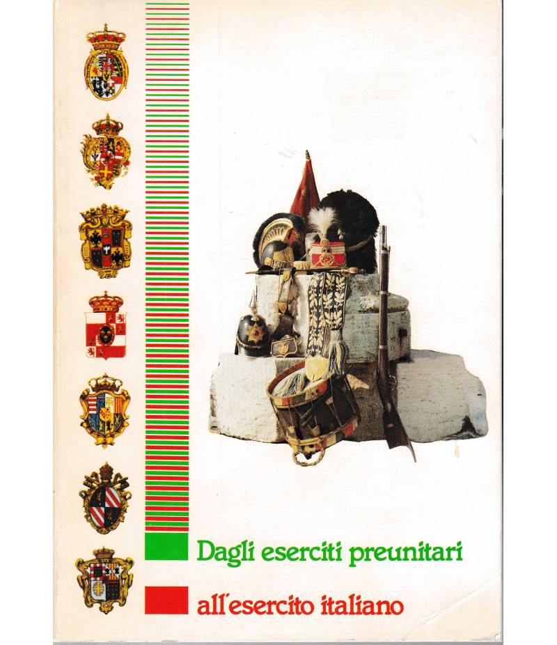 Dagli eserciti preunitari all'esercito italiano