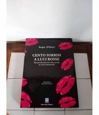 Cento sorrisi a luci rosse