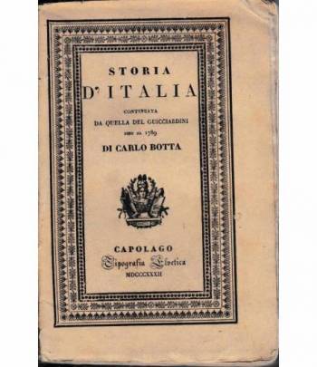 Storia d'Italia continuata da quella del Guicciardini sino al 1789. Tomo I.