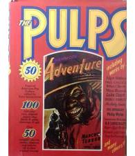 The Pulps. Fifty Years of American Pop Culture