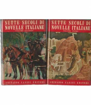 Sette secoli di novelle italiane. Volume 1-2