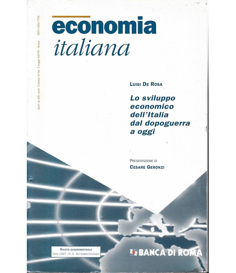 Economia Italiana. Lo sviluppo economico dell'Italia dal dopoguerra a oggi. Anno 1997 n. 3 Settembre- Dicembre