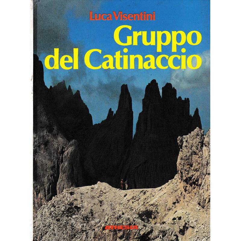 Gruppo del Catinaccio. Guida escursionistica