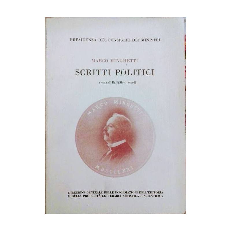 Marco Minghetti, scritti politici