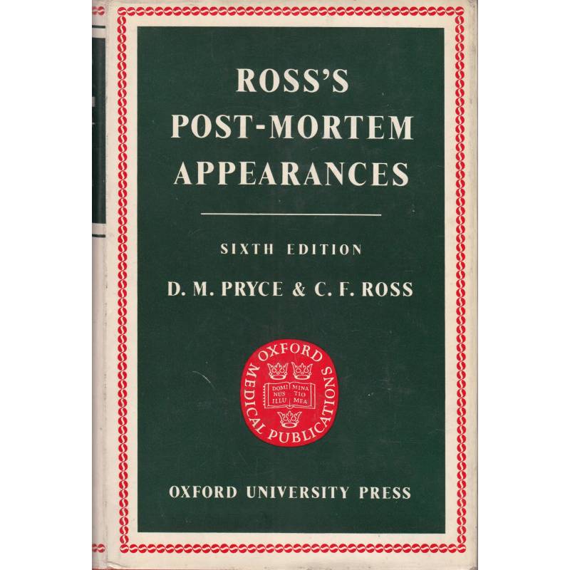 Ross's Post Mortem Appearances