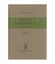 Antonio Labriola. La vita e il pensiero (rist. anast. 1935)