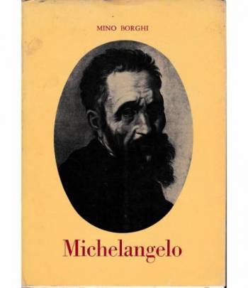 Michelangelo Buonarroti (Caprese 1475 - Roma 1564)
