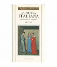La pittura italiana dal medioevo al novecento