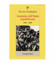 Anatomia dell'Italia repubblicana 1943-2009