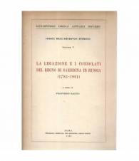 La legazione e i consolati del Regno di Sardegna in Russia (1783-1861)