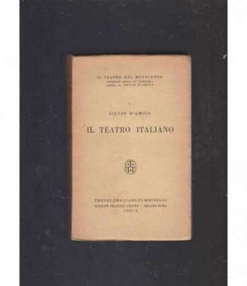 Il teatro italiano Vol.I.