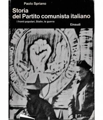 Storia del Partito comunista italiano. Ifronti popolari, Stalin, la guerra
