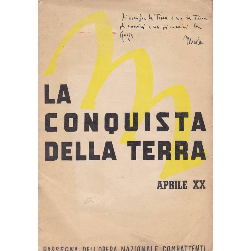 La conquista della terra. Aprile XX (1942).