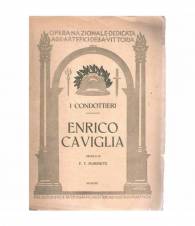 Enrico Caviglia. I condottieri