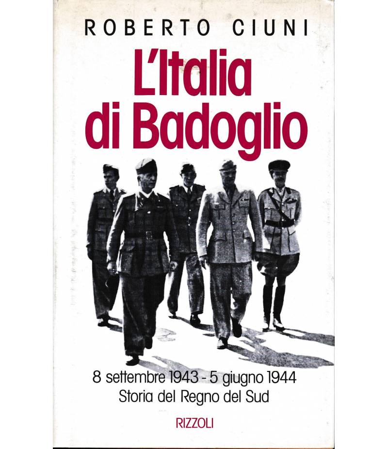 L'Italia di Badoglio