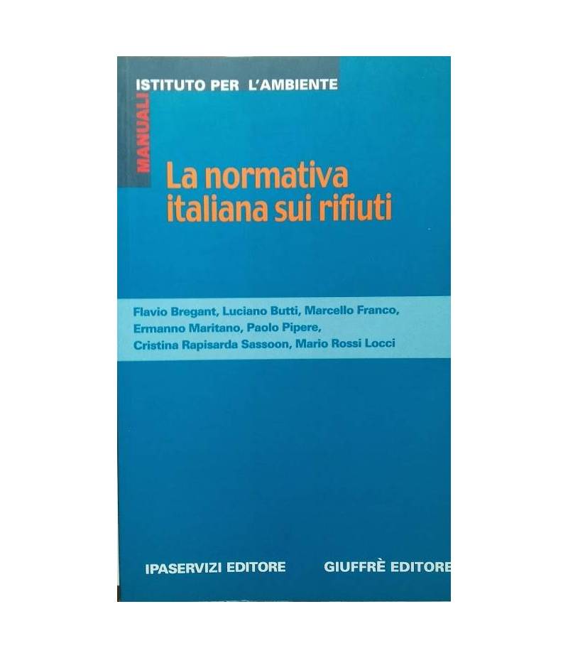 La normativa italiana sui rifiuti