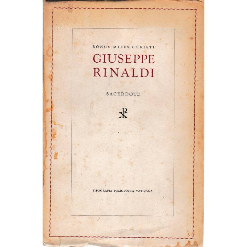 Giuseppe Rinaldi. Sacerdote del Clero secolare di Roma