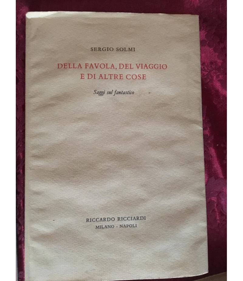 Della favola, del viaggio e di altre cose