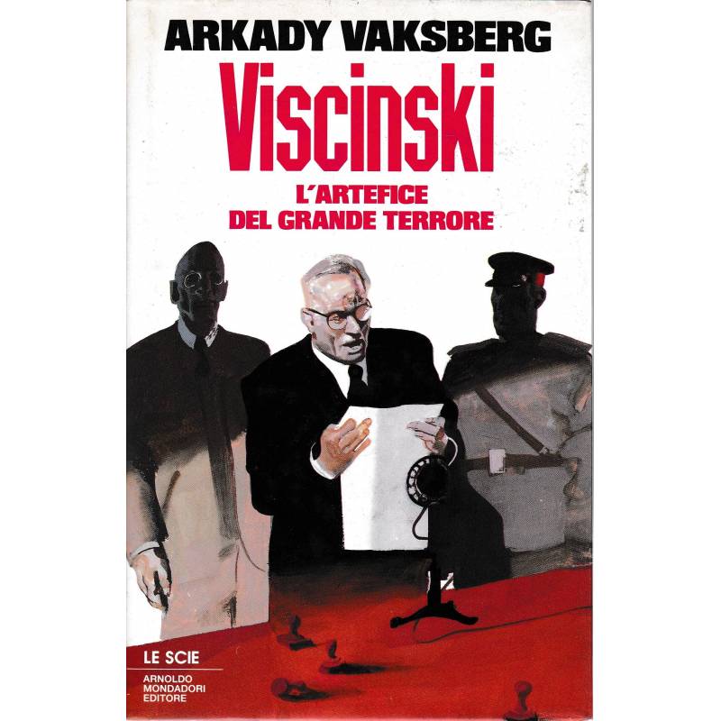 Viscinski. L'artefice del grande terrore