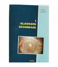 I glaucomi secondari