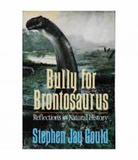 Bully for Brontosaurus. Reflection in Natural History