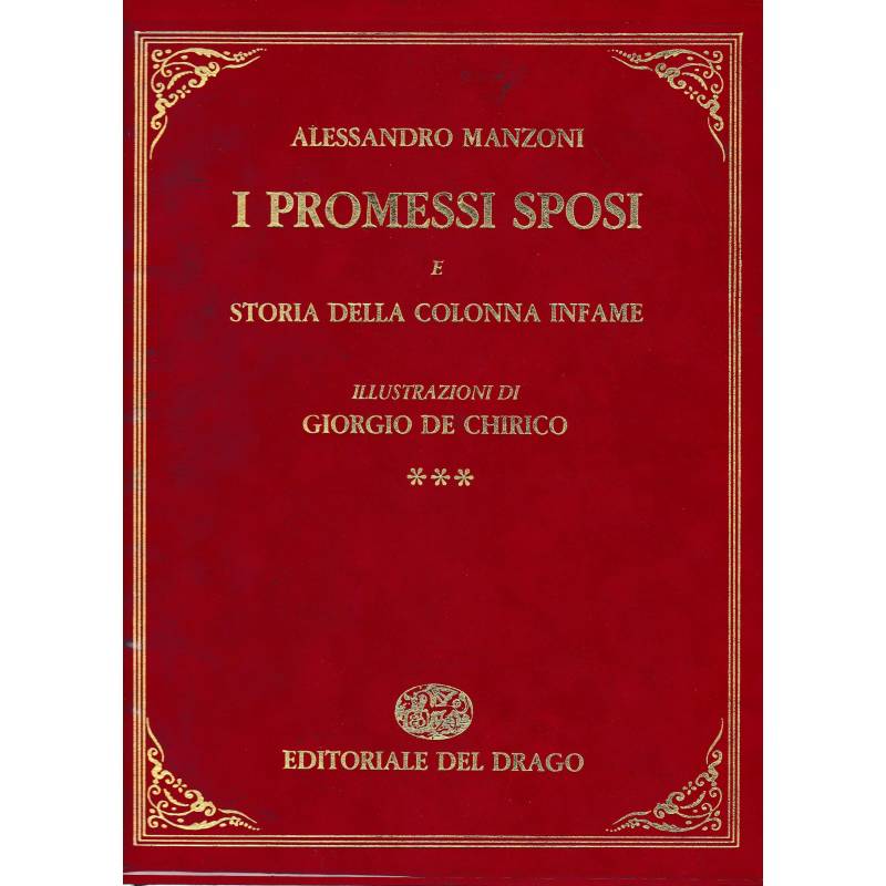 I promessi sposi e Storia della colonna infame. Volume III