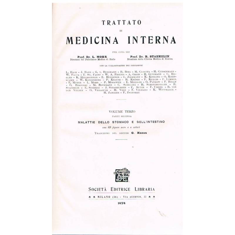 Trattato di medicina interna. Volume terzo. Parte seconda: Malattie dello stomaco e dell'intestino