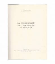La popolazione del Piemonte nel secolo XIX. 2 volumi