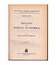 Principi di scienza economica. Parte I. Prime nozioni fondamentali