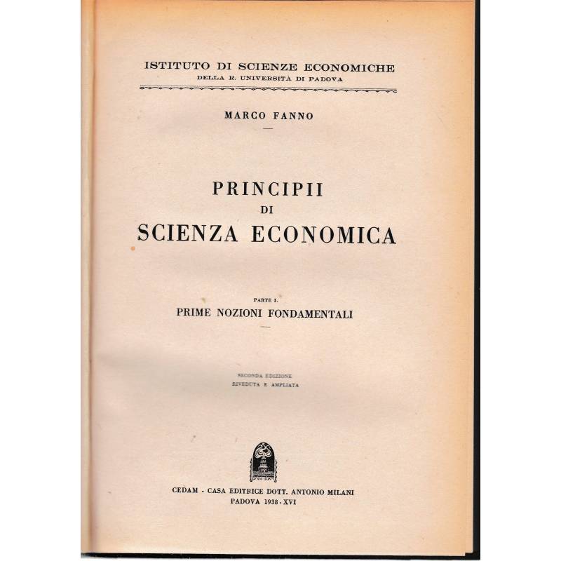 Principi di scienza economica. Parte I. Prime nozioni fondamentali